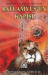 Batlamyus'un Kapısı 3. Kitap