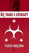 &Uuml;&ccedil; Tarz-ı Siyaset cep boy