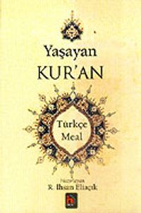 Yaşayan Kur'an Türkçe Meal (Küçük Boy-Metinsiz)