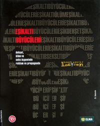 Eşikaltı Büyücüleri / Dehşet, Ölüm ve Seks Üçgeninde Reklam ve Propoganda