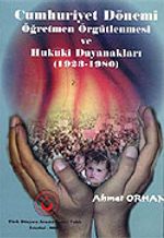 Cumhuriyet Dönemi Öğretmen Örgütlenmesi 1923-1980 (1.hmr Orta Boy)