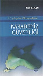 21. Yüzyılın İlk Çeyreğinde Karadeniz Güvenliği