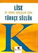 Lise ve Dengi Okullar İçin Türkçe Sözlük (Karton Kapak)
