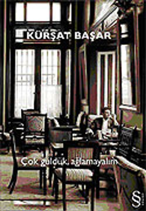 Çok Güldük, Ağlamayalım