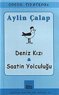 Deniz Kızı / Saatin Yolculuğu