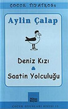Deniz Kızı / Saatin Yolculuğu