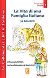 La Vita di una Famiglia Italiana / Livello 1