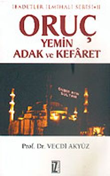 Oruç, Yemin, Adak ve Kefaret