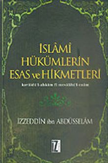 İslami Hükümlerin Esas ve Hikmetleri