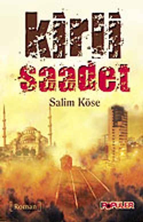 Kirli Saadet