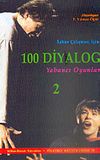 100 Diyalog 2: Sahne &Ccedil;alışması İ&ccedil;in Yabancı Oyunları
