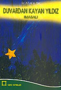 Duvardan Kayan Yıldız (Masal)