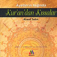 Kur'an'da Kıssalar Ayetlerin Işığında