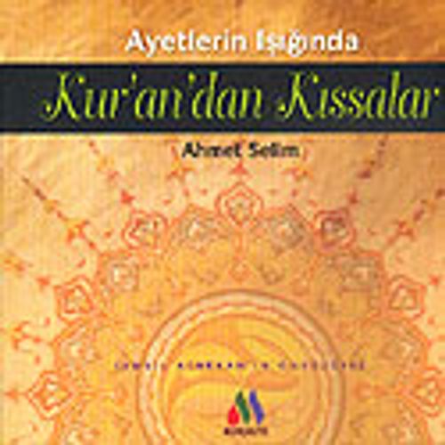 Kur'an'da Kıssalar Ayetlerin Işığında