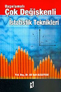 Uygulamalı Çok Değişkenli İstatistik Teknikleri
