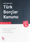 2013 Karşılaştırmalı Türk Borçlar Kanunu