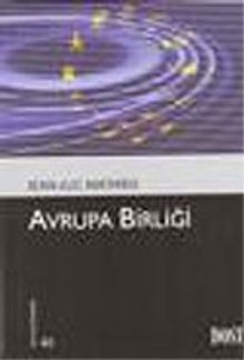 Avrupa Birliği (Kültür Kitaplığı 46)