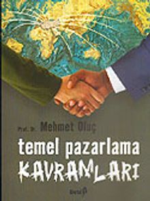 Temel Pazarlama Kavramları