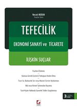 Tefecilik & Ekonomi Sanayi ve Ticarete İlişkin Suçlar