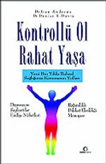 Kontrollü Ol Rahat Yaşa