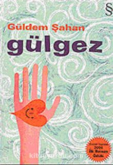 Gülgez - Güldem Şahan