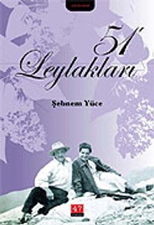 51 Leylakları