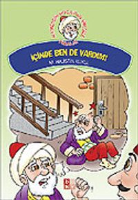 İçinde Ben de Vardım! / Nasreddin Hoca'dan Fıkralar