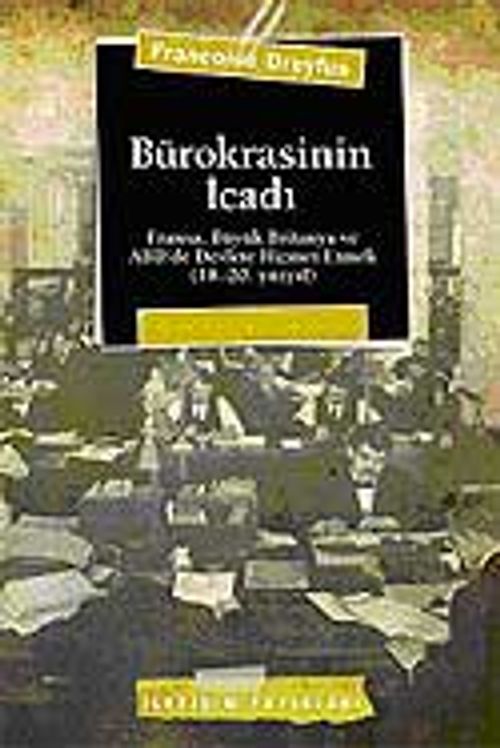 Bürokrasinin İcadı