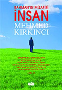Rahman'ın Misafiri İnsan