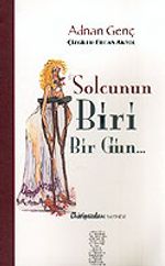 Solcunun Biri Bir Gün