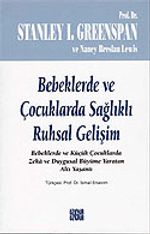 Bebeklerde ve Çocuklarda Sağlıklı Ruhsal Gelişim