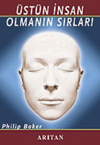 Üstün İnsan Olmanın Sırları