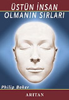 Üstün İnsan Olmanın Sırları