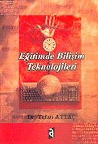 Eğitimde Bilişim Teknolojileri
