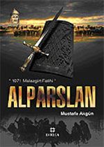 Alparslan 1071 Malazgirt Fatihi