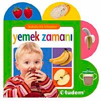 Yemek Zamanı / Kulakçıklı Kitaplar