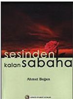 Sesinden Kalan Sabaha