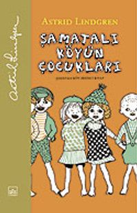 Şamatalı Köyün Çocukları / Ciltsiz 1. Kitap