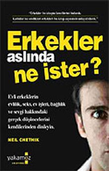 Erkekler Aslında Ne İster?
