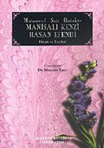 Manisalı Kenzi Hasan Efendi / Mutasavvıf Şair Bestekar Hayatı ve Eserleri