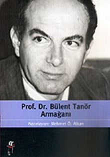 Prof. Dr. Bülent Tanör Armağanı