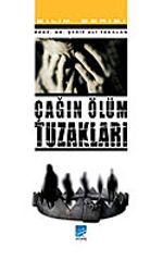 Çağın Ölüm Tuzakları