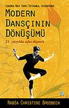 Modern Dans&ccedil;ının D&ouml;n&uuml;ş&uuml;m&uuml;