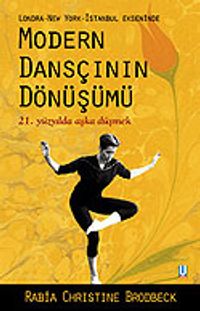 Modern Dansçının Dönüşümü