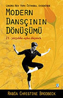 Modern Dansçının Dönüşümü