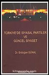 Türkiye'de Siyasal Partiler ve Güncel Siyaset