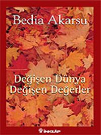 Değişen Dünya Değişen Değerler