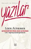 Althusser'den &Ouml;nce Louis Althusser