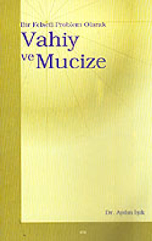 Vahiy ve Mucize