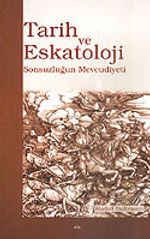 Tarih ve Eskatoloji